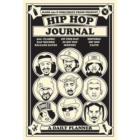 Hip Hop Journal: A Daily Planner (Hardcover)