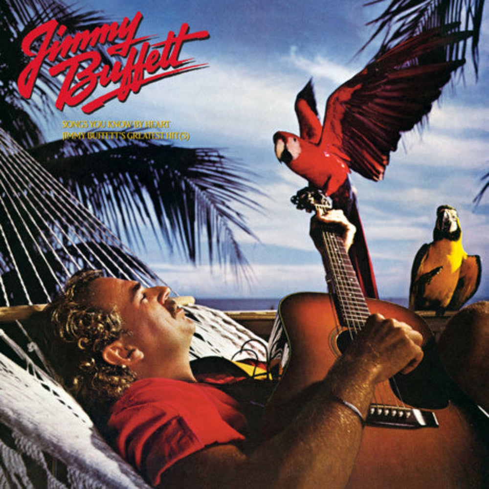 Songs You Know by Heart: Jimmy Buffett's Greatest Hits [LP]