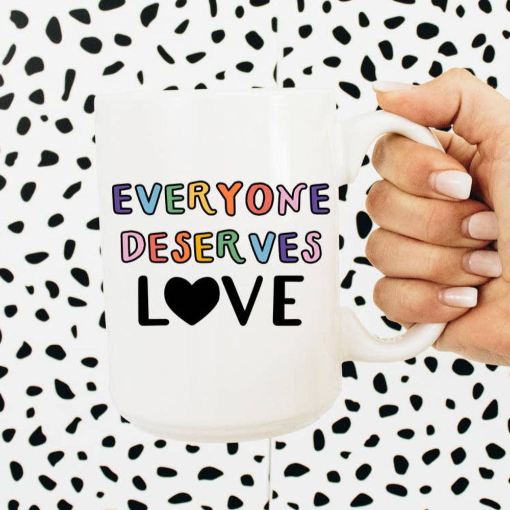 Everyone Deserves Love Rainbow 15oz mug