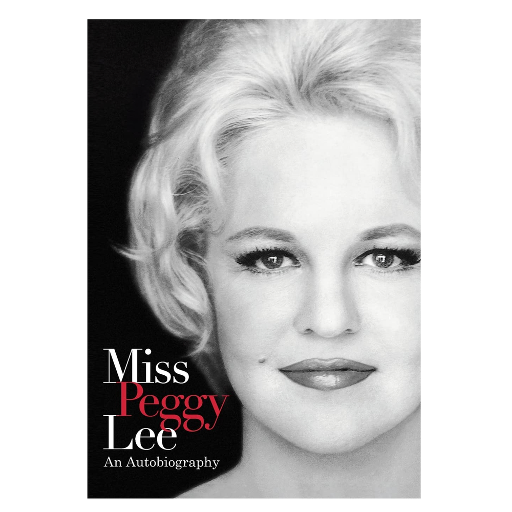 Miss Peggy Lee Autobiography